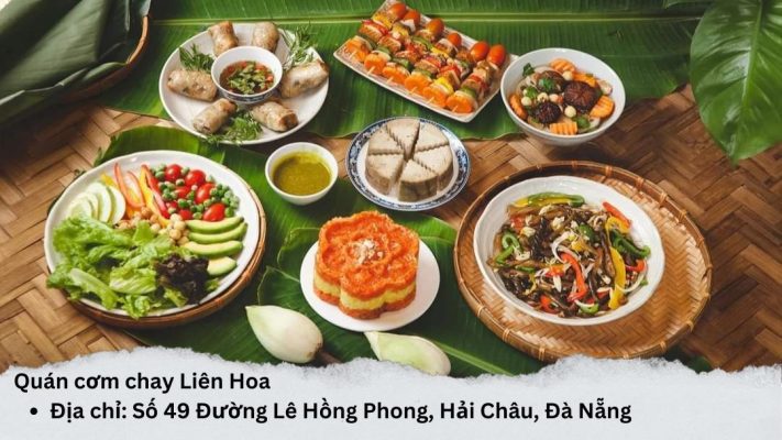 Quán cơm chay Liên Hoa Đà Nẵng - ẩm thực chay