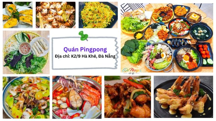  Ẩm Thực Đêm Khuya Tại Đà Nẵng - Quán Pingpong